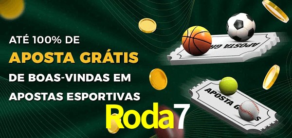 Roda7 Ate 100% de Aposta Gratis